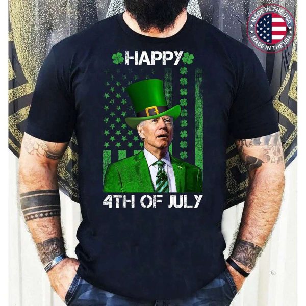 Anti Joe Biden St Patricks Day Shirt Funny Happy 4th Of July T-Shirt