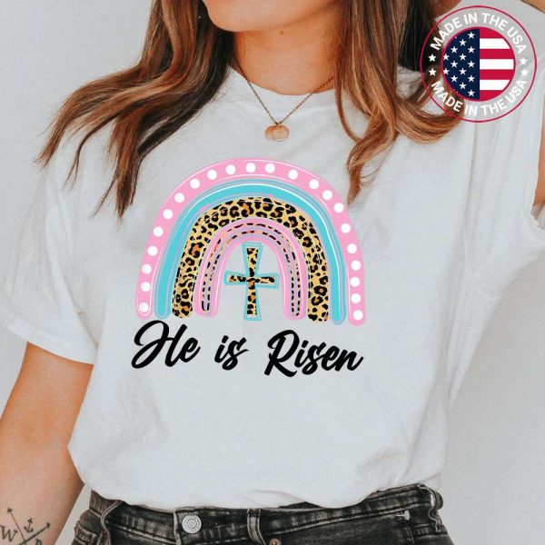 He Is Risen Bible Jesus Resurrection Easter Rainbow leopard T-Shirt