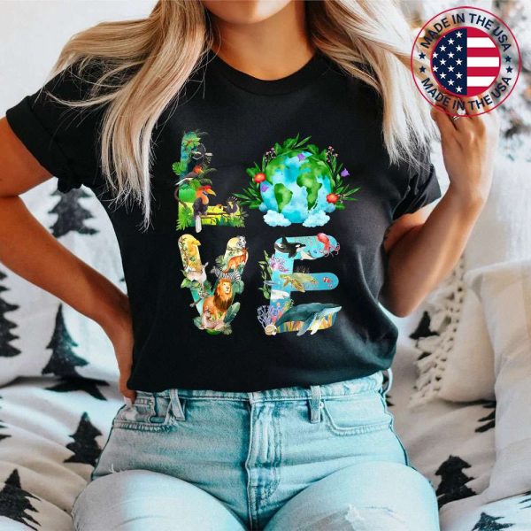 Love World Earth Day Planet Environmental Animal T-Shirt